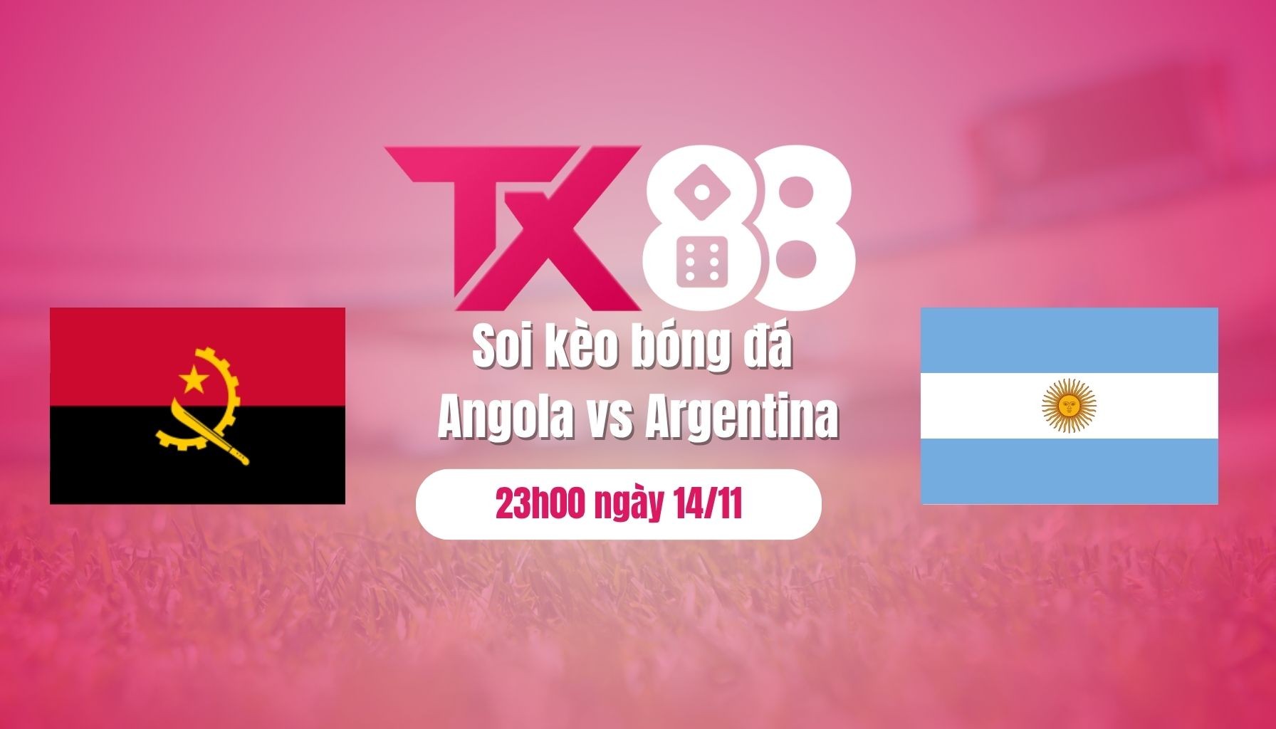 TX88 Soi kèo bóng đá Angola vs Argentina, 23h00 ngày 14/11: Bài test dễ cho Messi và đồng đội